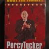 Just The Ticket!: My 50 Years In Show Business – Percy Tucker secondhand book