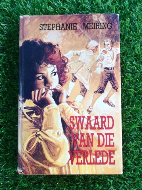 IMG_20261006_085421 Swaard Van Die Verlede – Stephanie Meiring secondhand book