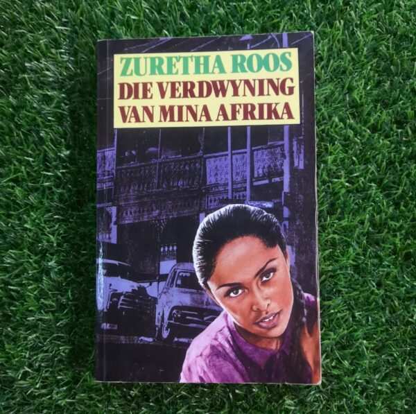 Die Verdwyning Van Mina Afrika – Zuretha Roos secondhand book