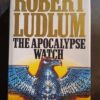 The Apocalypse Watch – Robert Ludlum secondhand book