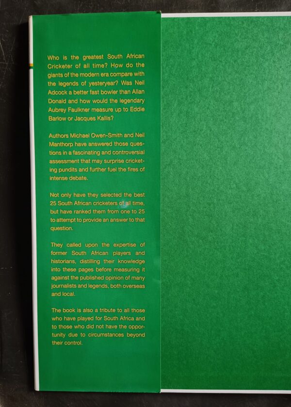 The Selected: The 25 Greatest South African Cricketers Of All Time – Michael Owen-Smith, Neil Manthorp secondhand book