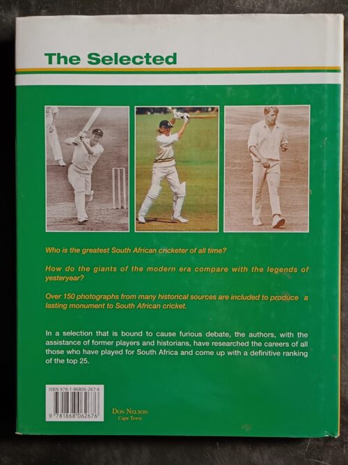 The Selected: The 25 Greatest South African Cricketers Of All Time – Michael Owen-Smith, Neil Manthorp secondhand book