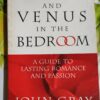 Mars And Venus In The Bedroom – John Gray secondhand book