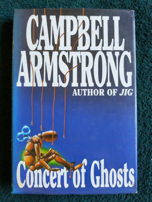 Concert Of Ghosts – Campbell Armstrong secondhand book