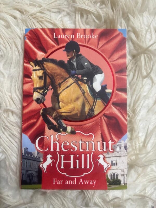 Chestnut Hills: Far And Away – Lauren Brooke secondhand book