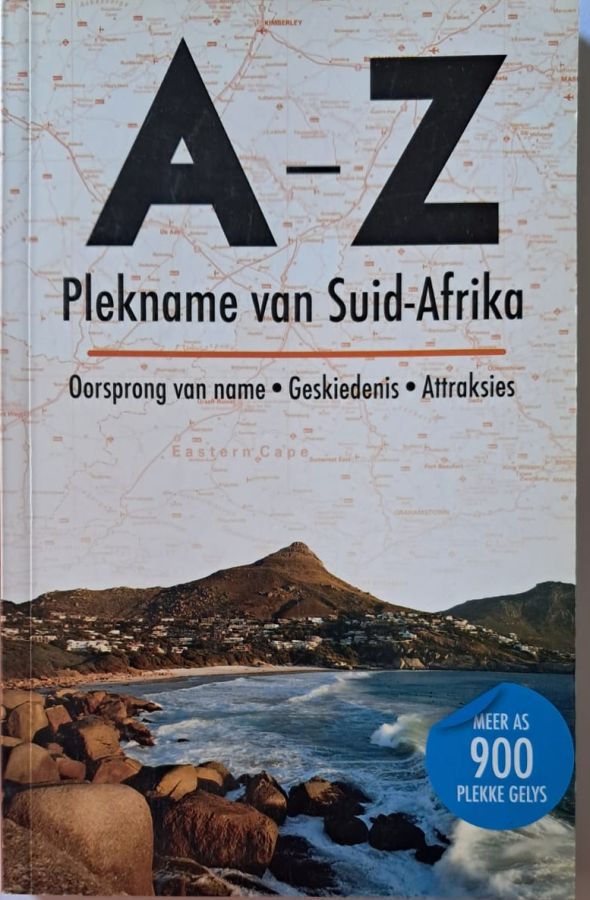 a-z-van-plekname-in-suid-afrika-ann-gadd-isbn-9781770267732-karins-treasures A-Z Van Plekname In Suid-Afrika – Ann Gadd secondhand book