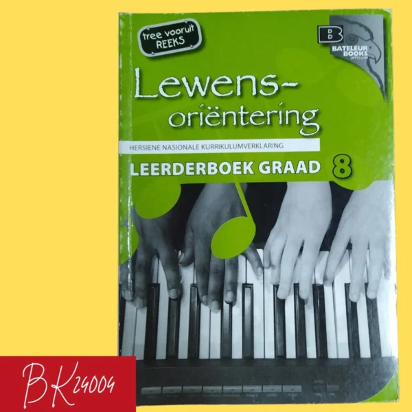 Tree Vooruit Reeks: Lewensoriëntering Leerderboek Graad 8 – Mariet Geyer Et Al secondhand book
