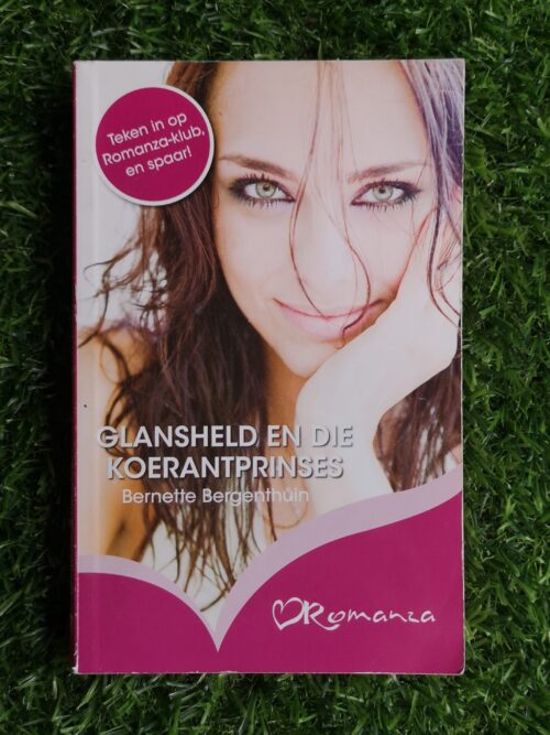 Glansheld En Die Koerantprinses – Bernette Bergenthuin secondhand book