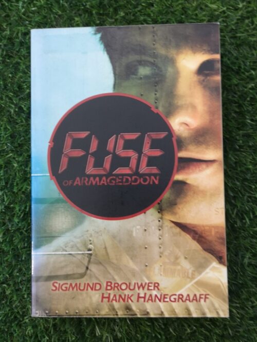 Fuse Of Armageddon – Sigmund Brouwer, Hank Hanegraaff secondhand book