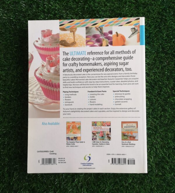 The Complete Photo Guide To Cake Decorating – Autumn Carpenter secondhand book