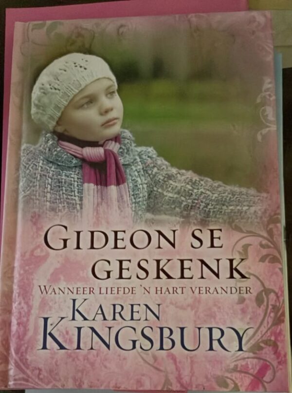 Gideon Se Geskenk – Karen Kingsbury secondhand book