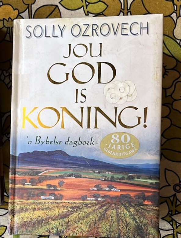 Jou God Is Koning – Solly Ozrovech secondhand book