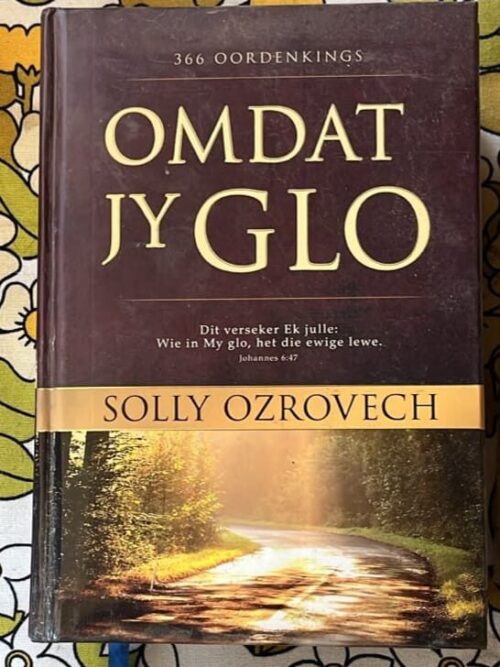 Omdat Jy Glo – Solly Ozrovech secondhand book