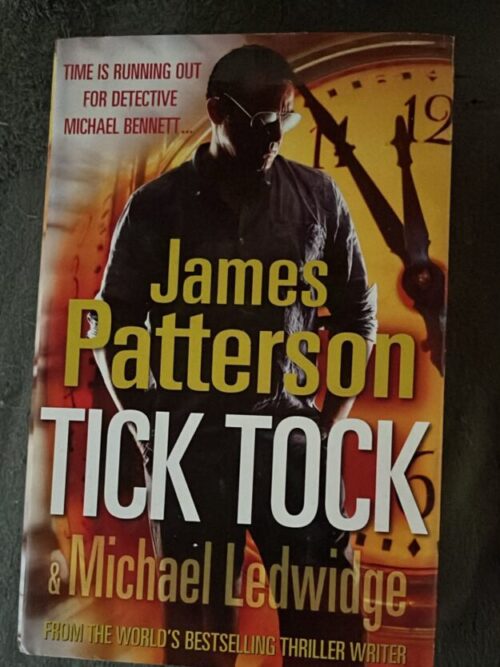 cropped-Tick-Tok-Det-Michael-Bennet-James-Patterson.jpeg Tick Tock – James Patterson secondhand book