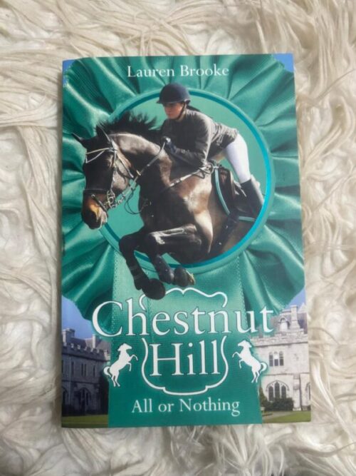 Chestnut Hills: All Or Nothing – Lauren Brooke secondhand book