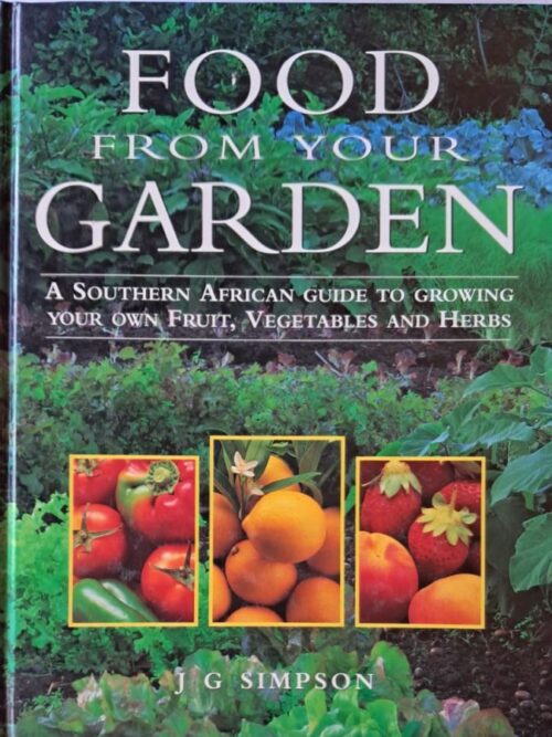 Food From Your Garden – J.G. Simpson secondhand book
