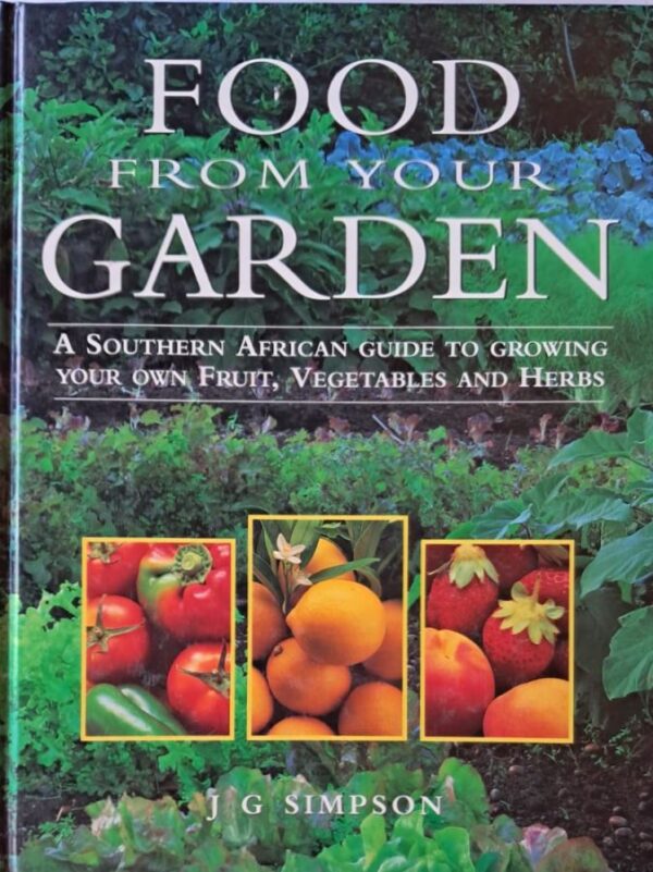 Food From Your Garden – J.G. Simpson secondhand book
