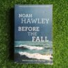 hawley (1) Before The Fall – Noah Hawley secondhand book
