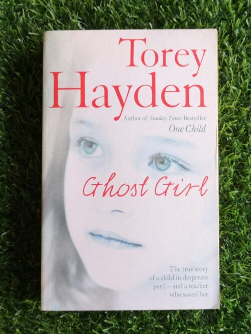 Ghost Girl – Torey Hayden secondhand book