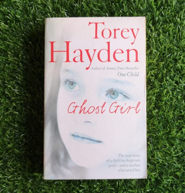 Ghost Girl – Torey Hayden secondhand book