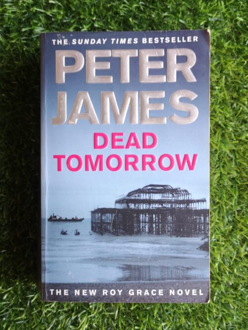 james (1) Dead Tomorrow – Peter James secondhand book