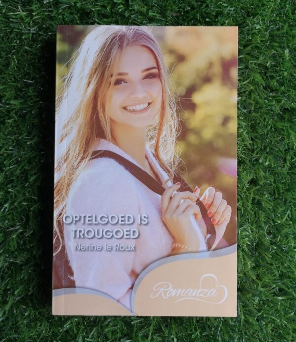 le roux (3) Optelgoed Is Trougoed – Nerine Le Roux secondhand book