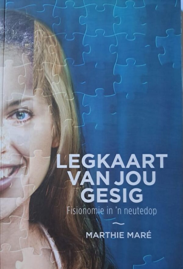 legkaart-van-jou-gesig-marthie-mare-isbn-9780799364347-karins-treasures Legkaart Van Jou Gesig – Marthie Maré secondhand book