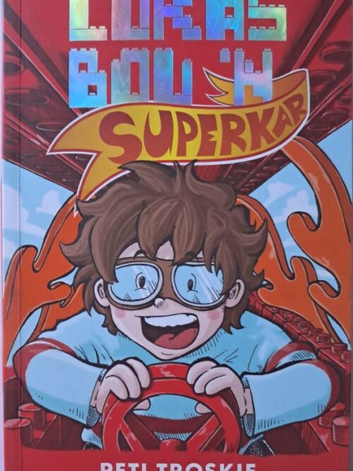 Lukas Bou ‘n Superkar – Peti Troskie secondhand book