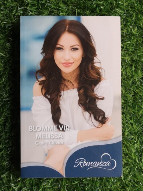 Blomme Vir Melissa – Ciska Olivier secondhand book