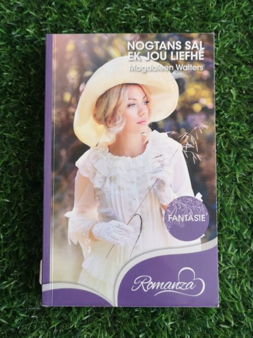 Nogtans Sal Ek Jou Liefhê – Magdaleen Walters secondhand book